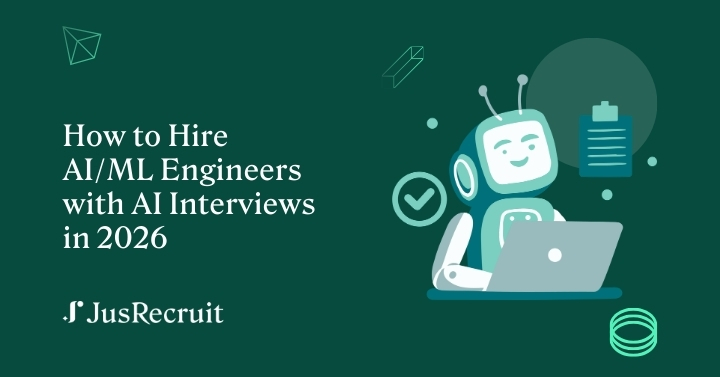 How to Hire AI/ML Engineers with AI Interviews in 2026