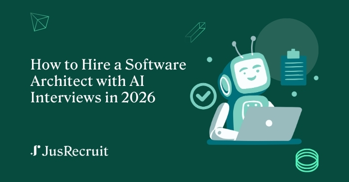 How to Hire a Software Architect with AI Interviews in 2026