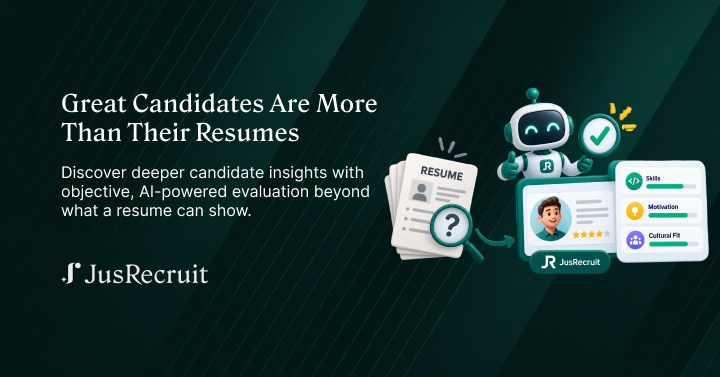 Resumes Are No Longer Enough to Hire Great Candidates